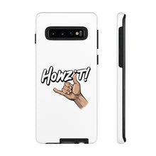 Load image into Gallery viewer, Howzit Phone Case
