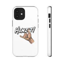 Load image into Gallery viewer, Howzit Phone Case
